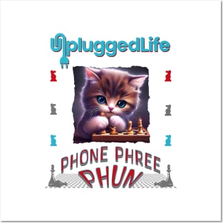 Unplugged Life Chess Cat Phone Phree Phun Posters and Art